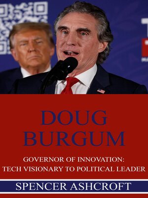 cover image of Doug Burgum, Governor of Innovation